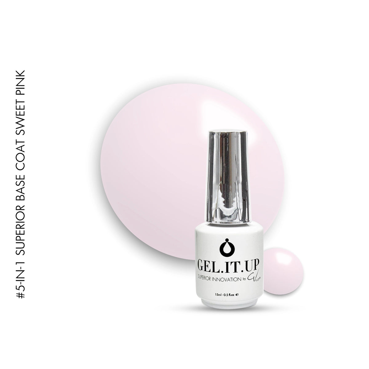 5-in-1 Superior Base 15ml Sweet Pink – base coat by GEL.IT.UP